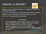 'Advice' or 'advise'